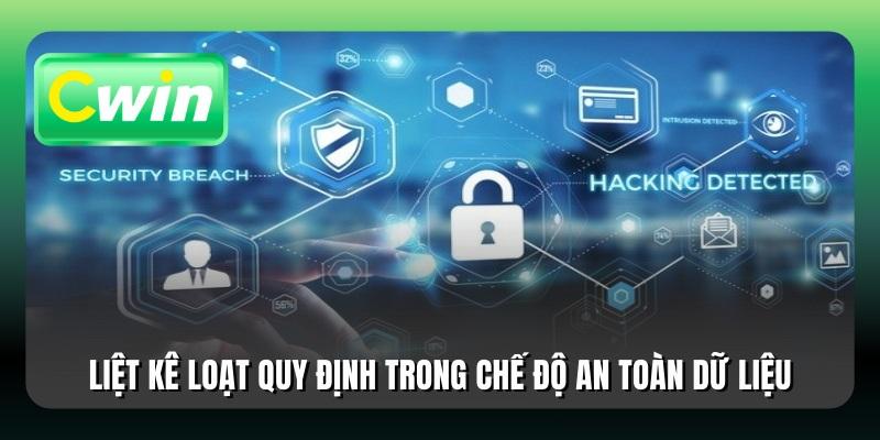 Liệt kê loạt quy định trong chế độ an toàn dữ liệu