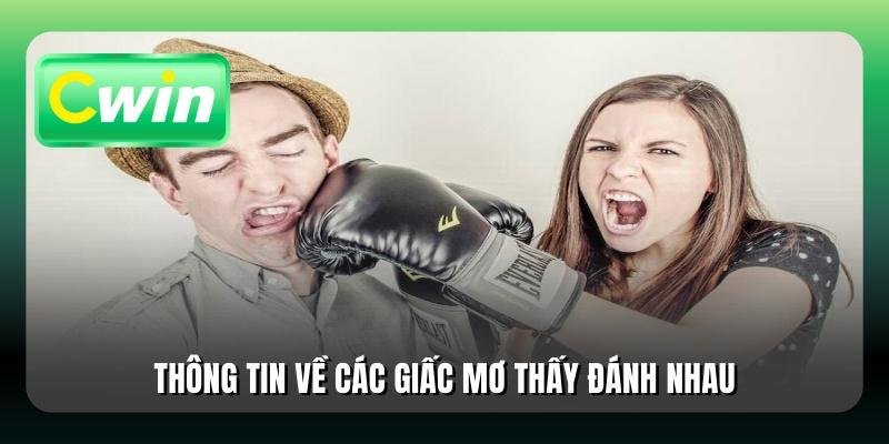 Thông tin về các giấc mơ thấy đánh nhau